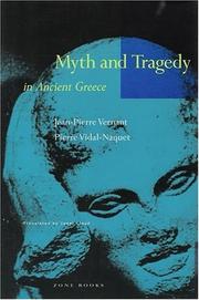 Cover of: Myth and tragedy in ancient Greece by Jean-Pierre Vernant