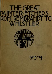 Cover of: The great painter-etchers from Rembrandt to Whistler