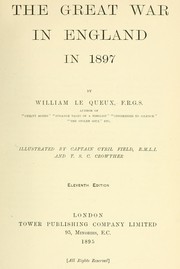 Cover of: The great war in England in 1897 by William Le Queux
