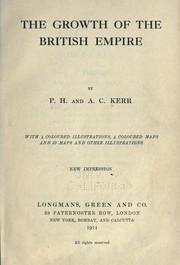 Cover of: The growth of the British Empire