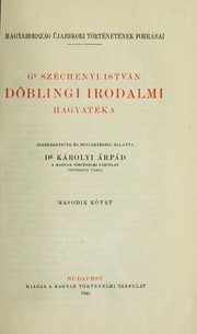 Cover of: Gr. Széchenyi István döblingi irodalmi hagyatéka by Széchenyi, István gróf