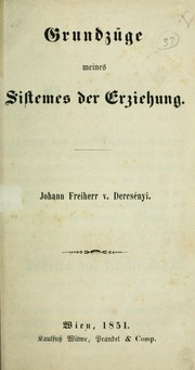 Cover of: Grundzüge meines Sistemes der Erziehung