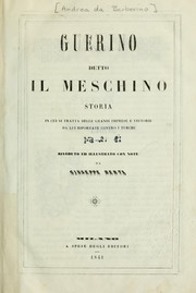 Cover of: Guerino, detto Il Meschino: storia in cui si tratta della grandi imprese e vittorie da lui riportate contro i Turchi