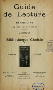 Cover of: Guide de lecture by Bibliothèque choisie