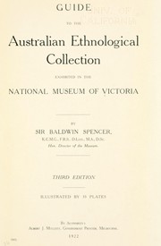 Cover of: Guide to the Australian ethnological collection exhibited in the National Museum of Victoria