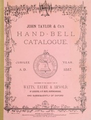 Cover of: Hand-bell catalogue, Jubilee year, A.D. 1887.