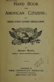 Cover of: Handbook for American citizens: or, Things every patriot should know