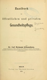 Handbuch der öffentlichen und privaten Gesundheitspflege by C. H. Schauenburg