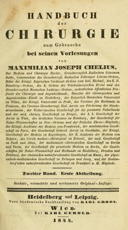 Cover of: Handbuch der Chirurgie zum Gebrauche bei seinen Vorlesungen by J. M. Chelius