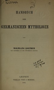 Cover of: Handbuch der germanischen Mythologie by Wolfgang Golther