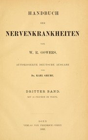 Handbuch der Nervenkrankheiten by W. R. Gowers