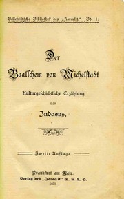 Cover of: Der Baalschem von Michelstadt: kulturgeschichtliche Erzählung