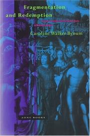 Cover of: Fragmentation and Redemption by Caroline Walker Bynum, Caroline Walker Bynum