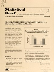 Cover of: Health and the elderly in North Carolina--: differences between whites and minorities