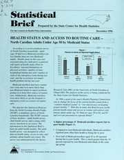 Cover of: Health status and access to routine care--: North Carolina adults under age 50 by Medicaid status