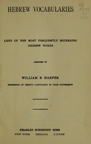 Cover of: Hebrew vocabularies by William Rainey Harper