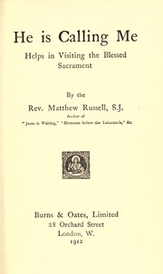 Cover of: He is calling me by Russell, Matthew