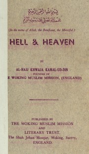 Cover of: Hell & heaven by Khwaja Kamal-ud-Din