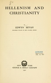 Cover of: Hellenism and Christianity by Edwyn Robert Bevan