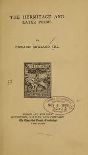 Cover of: The hermitage, and later poems by Edward Rowland Sill