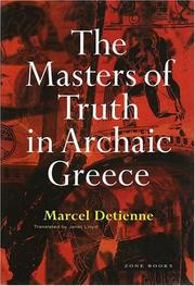 Cover of: The Masters of Truth in Archaic Greece by Marcel Detienne