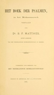 Cover of: Het Boek der Psalmen in het Makassaarsch by B. F. Matthes