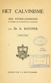 Cover of: Het Calvinisme: zes Stone-lezingen