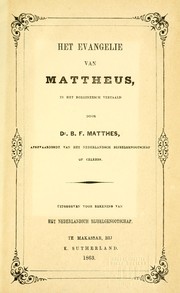 Cover of: Het Evangelie van Mattheus, in het Boegineesch vertaald
