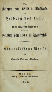 Cover of: Hinterlassene Werke des Generals Carl von Glausewitz uber Kreig und Kreigfuhrung by Carl von Clausewitz