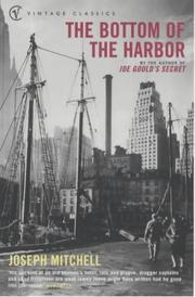 Cover of: The Bottom of the Harbor (Vintage Classics) by Joseph Mitchell