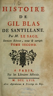 Histoire de Gil Blas de Santillane by Alain René Le Sage