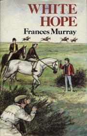 Cover of: White Hope by Frances Murray