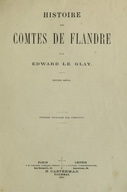 Cover of: Histoire des comtes de Flandre