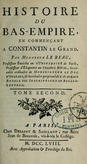 Cover of: Histoire du Bas-Empire en commençant à Constantin le Grand