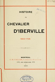 Cover of: Histoire du chevalier d'Iberbille, 1663-1706 by Adam Charles Gustave Desmazures