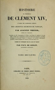 Cover of: Histoire du pontificat de Clement XIV: d'apr`es des documents inédits des ARchives secr`etes du Vatican