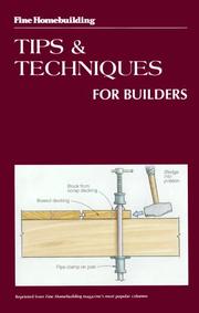 Cover of: Fine Homebuilding Tips and Techniques for Builders (Fine Homebuilding)