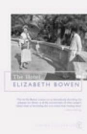 Cover of: The Hotel (Penguin Twentieth-century Classics) by Elizabeth Bowen