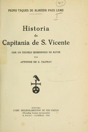 Cover of: Historia da capitania de S. Vicente: Com um escorço biographico do autor