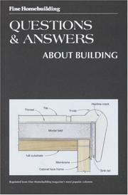 Cover of: Questions & answers about building. by Fine Homebuilding Editors