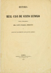 Cover of: Historia da real casa de Santo Antonio