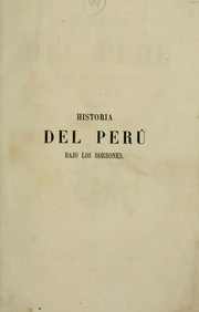 Cover of: Historia del Perú bajo los Borbones, 1700-1821