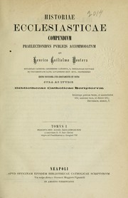 Cover of: Historiae ecclesiasticae compendium, praelectionibus publicis accomodatum by Henricus Guilielmus Wouters