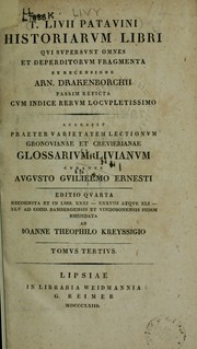 Cover of: Historiarum libri qui supersunt omnes et deperditorum fragmenta ex recensione Arn. Drakenborchii by Titus Livius