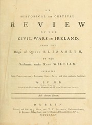 Cover of: An historical and critical review of the civil wars in Ireland by John Curry, J. Curry, John Curry, John Curry