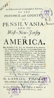 Cover of: An historical and geographical account of the province and country of Pensilvania: and of West-New-Jersey in America ; with a map of both countries