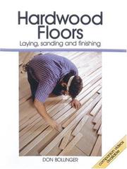 Hardwood floors by Don Bollinger