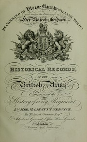 Cover of: Historical record of the First or Royal Regiment of Foot: containing an account of the origin of the regiment