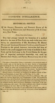 Cover of: Historical sketch of the origin, progress, and present state of the College of Physicians and Surgeons of the University, New York