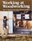 Cover of: Working at woodworking